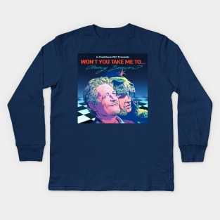 Won't You Take Me To... Clancy Brown? Kids Long Sleeve T-Shirt